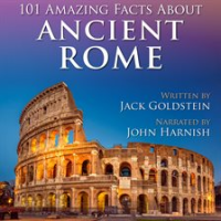 101_Amazing_Facts_about_Ancient_Rome